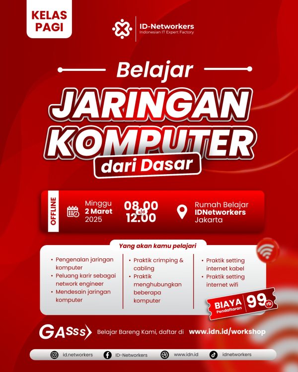 Belajar Jaringan Komputer dari Dasar | Langkah awal menjadi Network Engineer (Kelas Pagi) 02 Maret 25