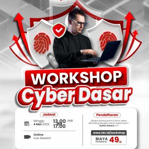 Workshop Belajar Cyber Security Dari Nol Sampai Bisa Menemukan Celah Keamanan Pada Suatu Web (Siang - Online)