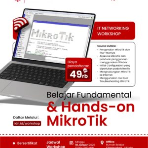 Belajar Fundamental & Hands-on MikroTik (Offline)
