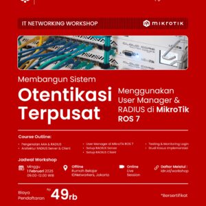 Membangun Sistem Otentikasi Terpusat Menggunakan User Manager & RADIUS di MikroTik ROS 7 (Online)